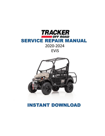 Tracker Off Road EViS Electric UTV Service Manual | 2020-2024 - Service Manual PDF Instant Download