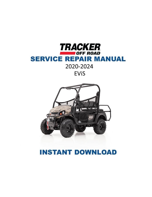 Tracker Off Road EViS Electric UTV Service Manual | 2020-2024 - Service Manual PDF Instant Download