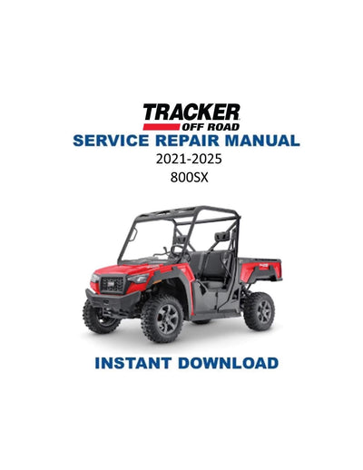 Tracker Off Road 800SX UTV Service Manual | 2021-2025 - Service Manual PDF Instant Download