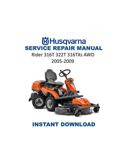 Husqvarna Rider 316T 322T 316TXS AWD Tractor Service Manual - Service Manual PDF Instant Download