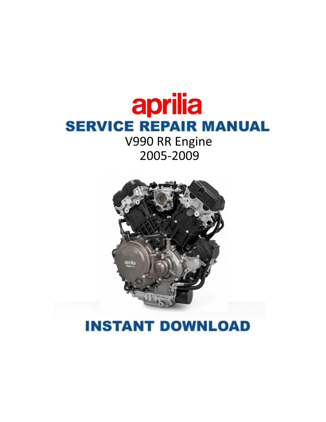 Aprilia V990 RR Motorcycle Service Manual | 2005-2009 - Service Manual PDF Instant Download