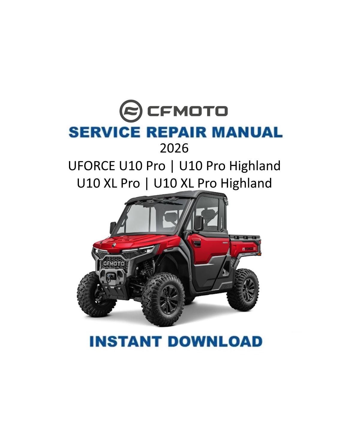 CFMOTO UFORCE U10 Pro UTV Service Manual | 2026 - Service Manual PDF Instant Download