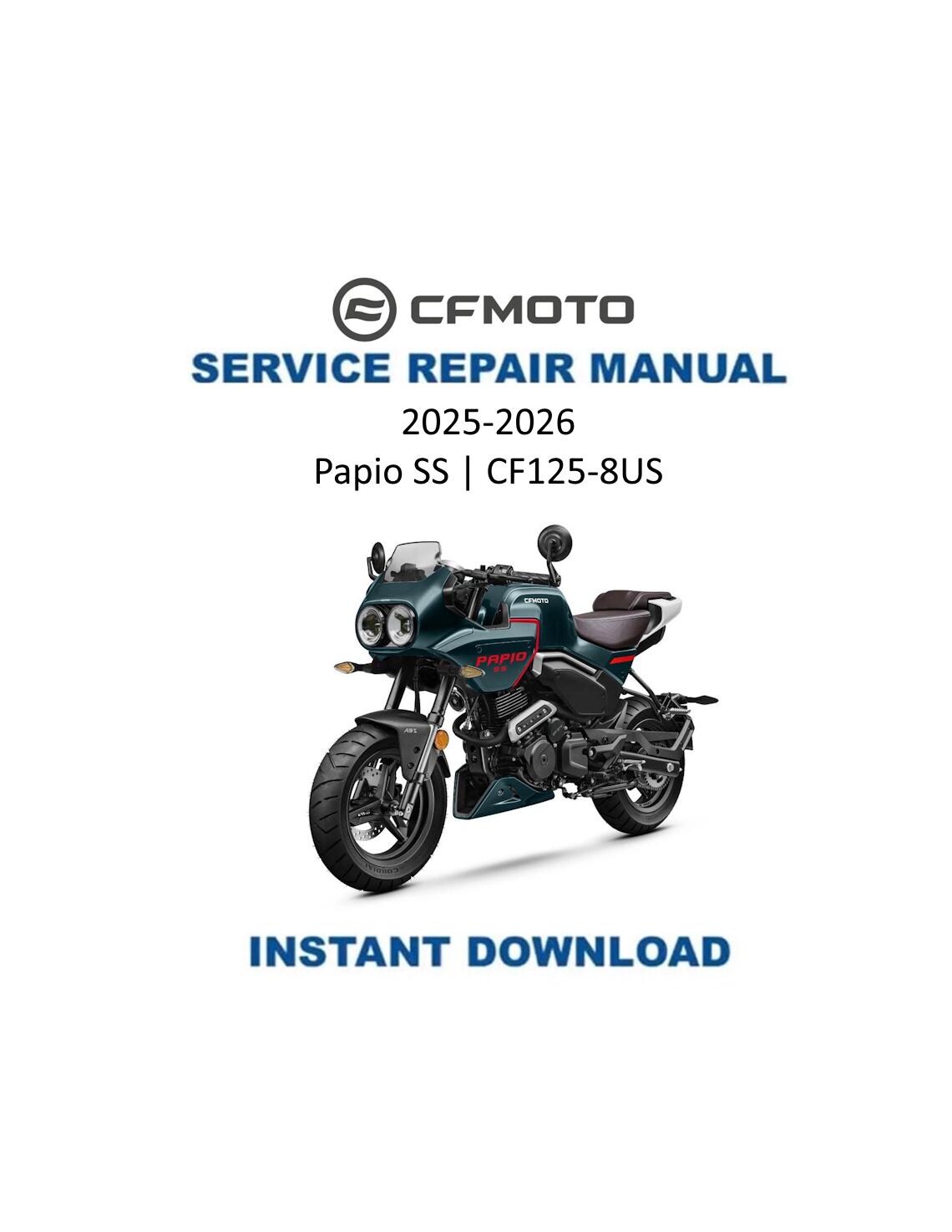 CFMOTO Papio SS 125 Motorcycle Service Manual | 2025-2026 - Service Manual PDF Instant Download