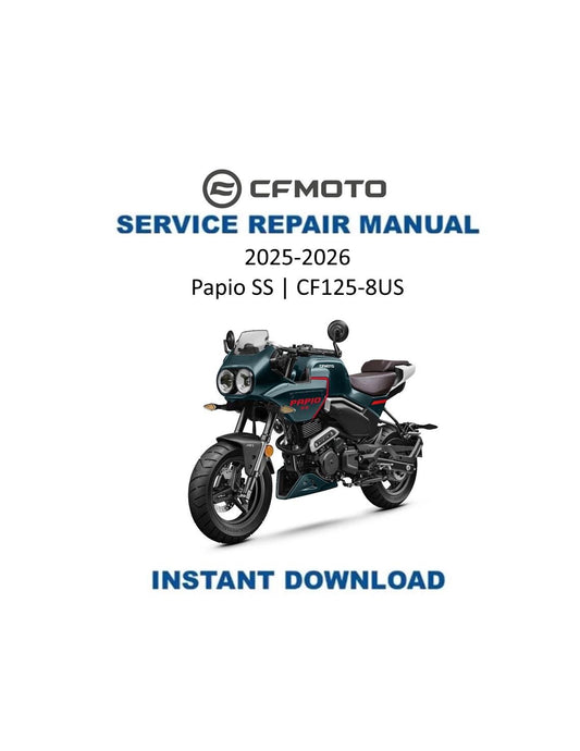 CFMOTO Papio SS 125 Motorcycle Service Manual | 2025-2026 - Service Manual PDF Instant Download