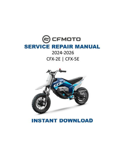 CFMOTO CFX-2E CFX-5E Electric Motorcycle Service Manual | 2024-2026 - Service Manual PDF Instant Download