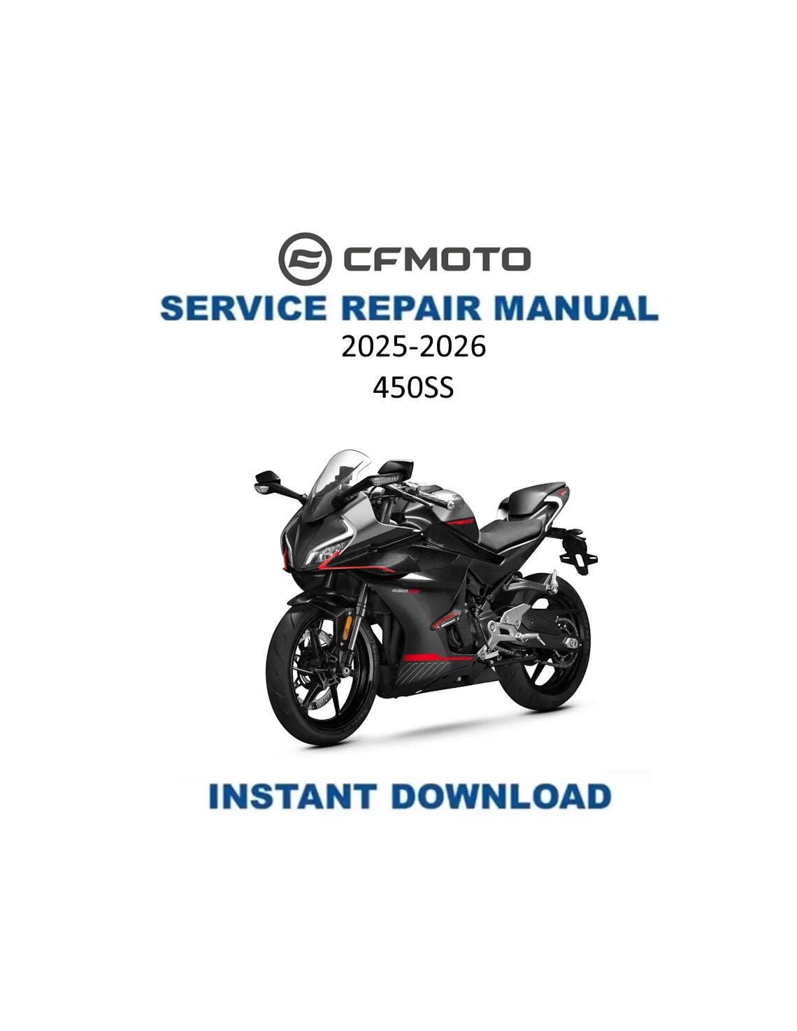 CFMOTO 450SS Motorcycle Service Manual | 2025-2026 - Service Manual PDF Instant Download
