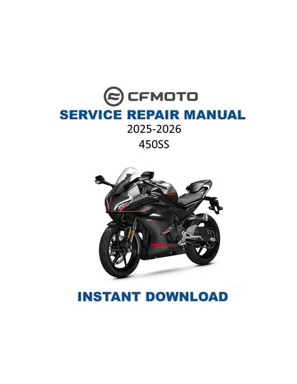 CFMOTO 450SS Motorcycle Service Manual | 2025-2026 - Service Manual PDF Instant Download