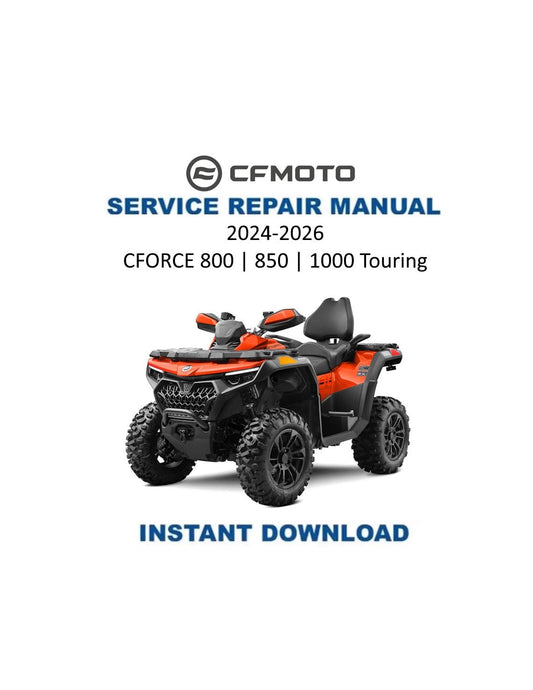 CFMOTO CFORCE 800 850 1000 Touring ATV Service Manual | 2024-2026 - Service Manual PDF Instant Download