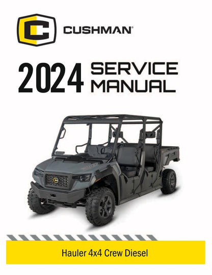 Cushman Hauler 4x4 Crew Diesel Golf Cart Service Manual | 2024-2026 - sample page 1