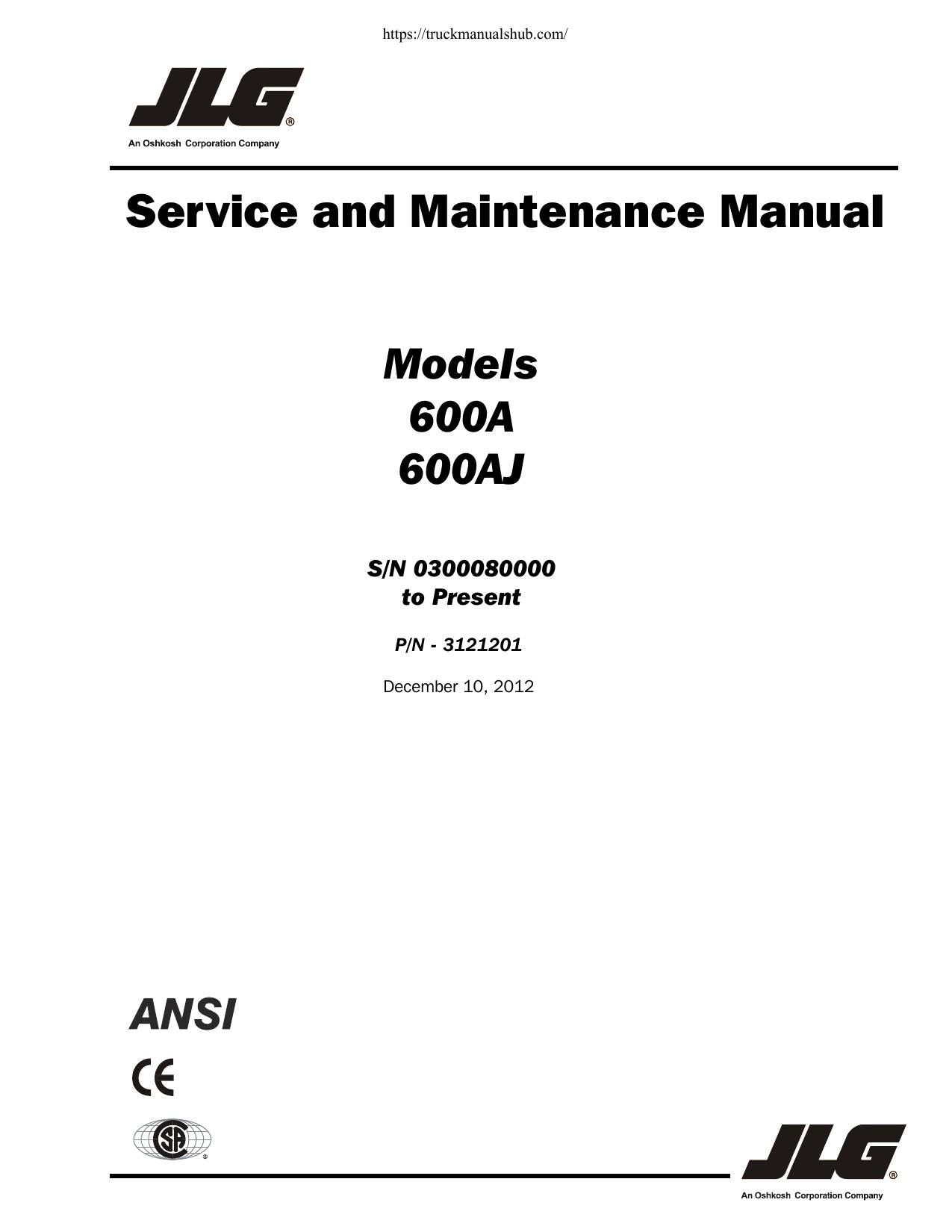 JLG 600A 600AJ Boom Lift Service Manual | 2004-2012 - sample page 1