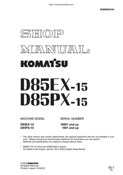 Komatsu D85EX-15 D85PX-15 Dozer Service Manual | 2004-2008 - sample page 1