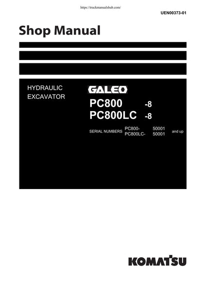 Komatsu Galeo PC800 PC800LC-8 Excavator Service Manual | 2006-2010 - sample page 1