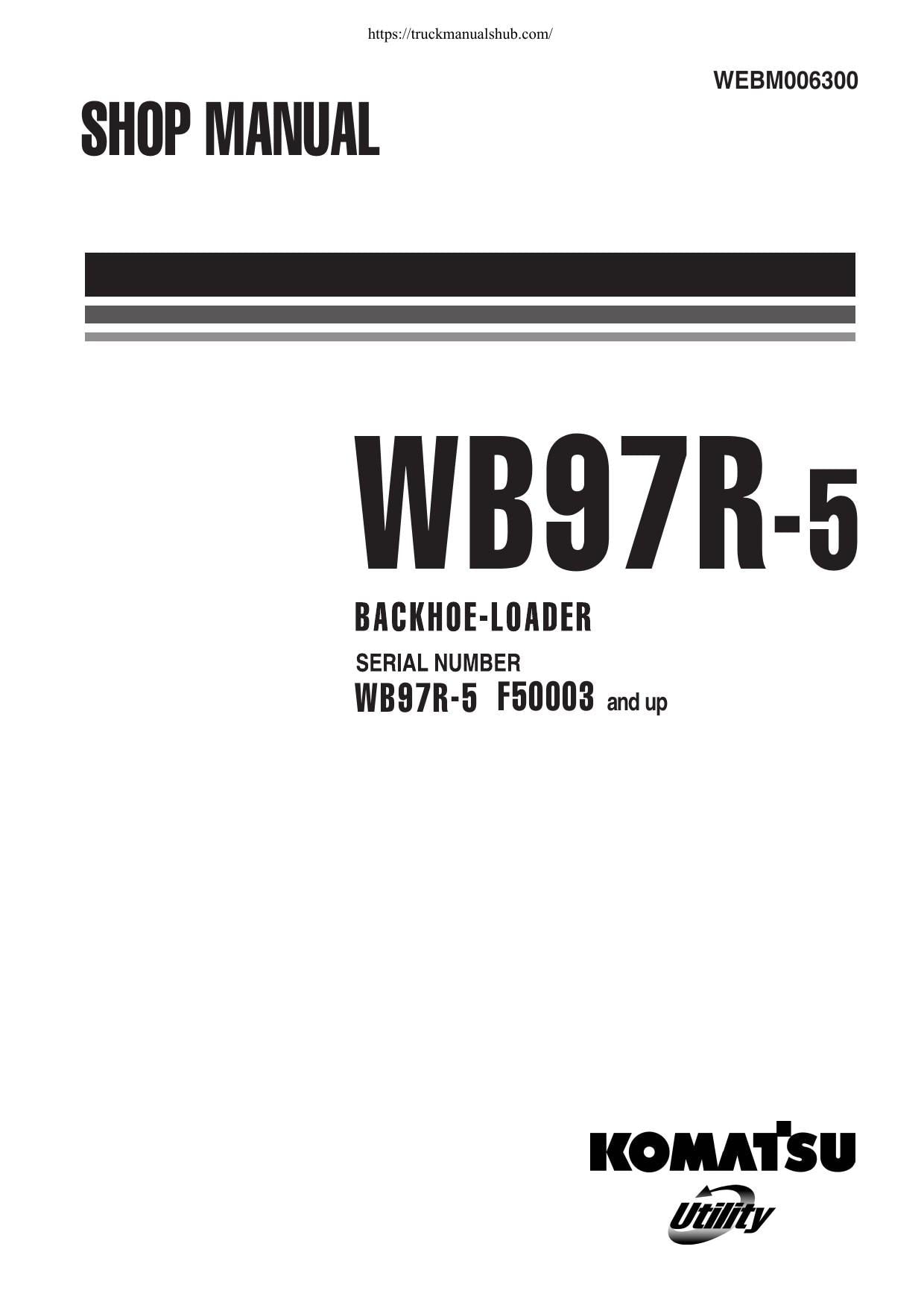 Komatsu WB97R-5 Backhoe Loader Service Manual | 2005-2009 - sample page 1