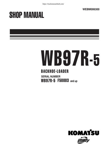 Komatsu WB97R-5 Backhoe Loader Service Manual | 2005-2009 - sample page 1