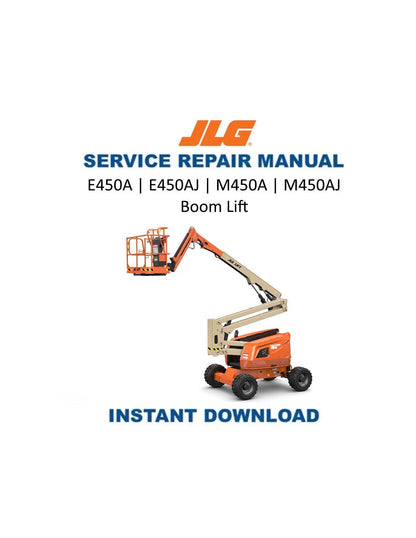 JLG E450A E450AJ M450A M450AJ Boom Lift Service Manual | 1999-2009 - Service Manual PDF Instant Download
