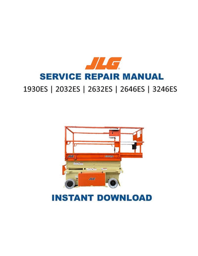 JLG 1930 2032 2632 2646 3246 ES Construction Equipment Service Manual | 2014-2020 - Service Manual PDF Instant Download