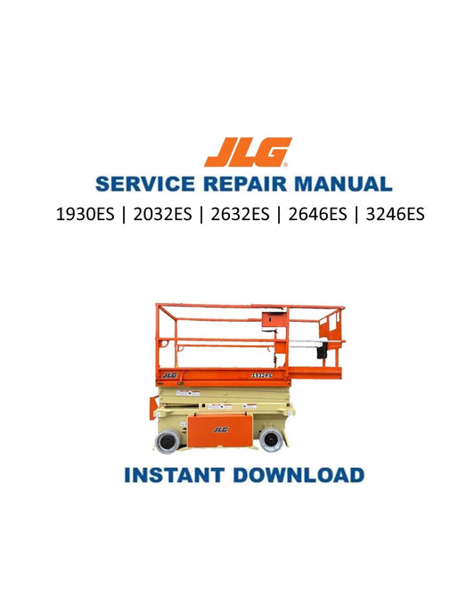 JLG 1930 2032 2632 2646 3246 ES Construction Equipment Service Manual | 2014-2020 - Service Manual PDF Instant Download