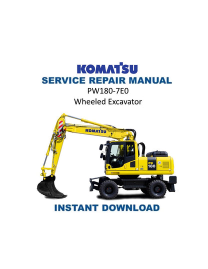 Komatsu PW180-7E0 Wheeled Excavator Service Manual | 2007-2011 - Service Manual PDF Instant Download