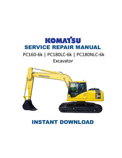 Komatsu PC160 PC180LC PC180NLC-6K Excavator Service Manual | 1997-2001 - Service Manual PDF Instant Download