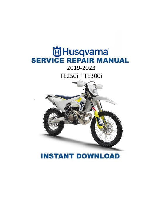 Husqvarna TE 250I 300I Motorcycle Service Manual | 2019-2023 - Service Manual PDF Instant Download