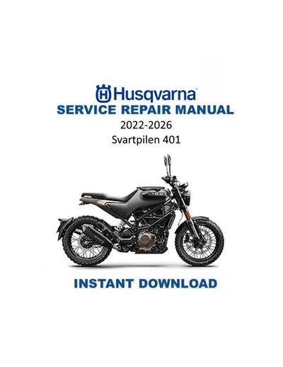Husqvarna Svartpilen 401 Motorcycle Service Manual | 2022-2026 - Service Manual PDF Instant Download