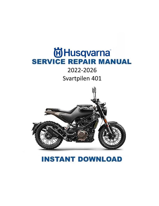 Husqvarna Svartpilen 401 Motorcycle Service Manual | 2022-2026 - Service Manual PDF Instant Download