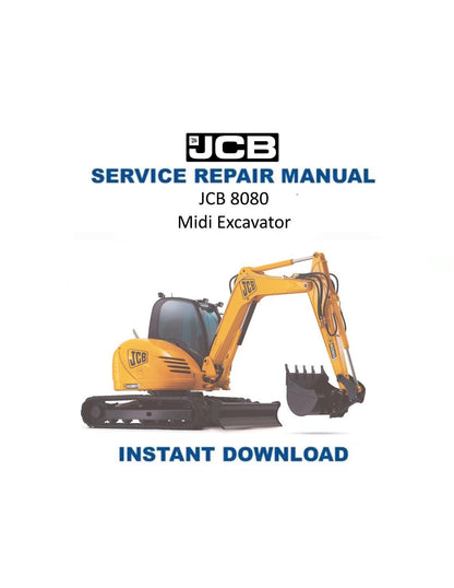 JCB 8080 Midi Excavator Service Manual | 1995-1999 - Service Manual PDF Instant Download