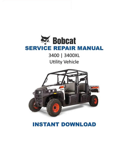 Bobcat 3400 3400XL UTV Service Manual | 2021-2025 - Service Manual PDF Instant Download
