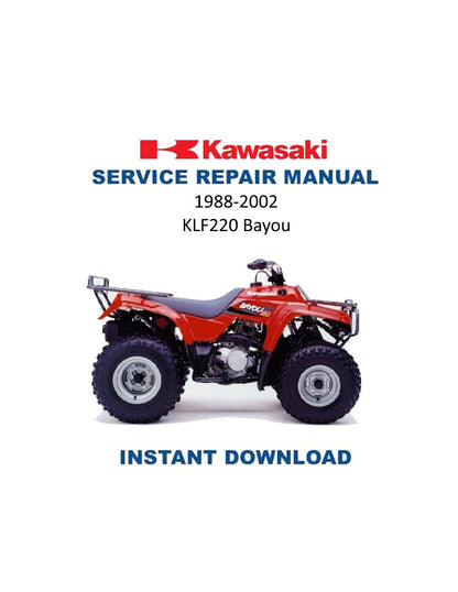 Kawasaki KLF220 Bayou ATV Service Manual | 1988-2002 - Service Manual PDF Instant Download