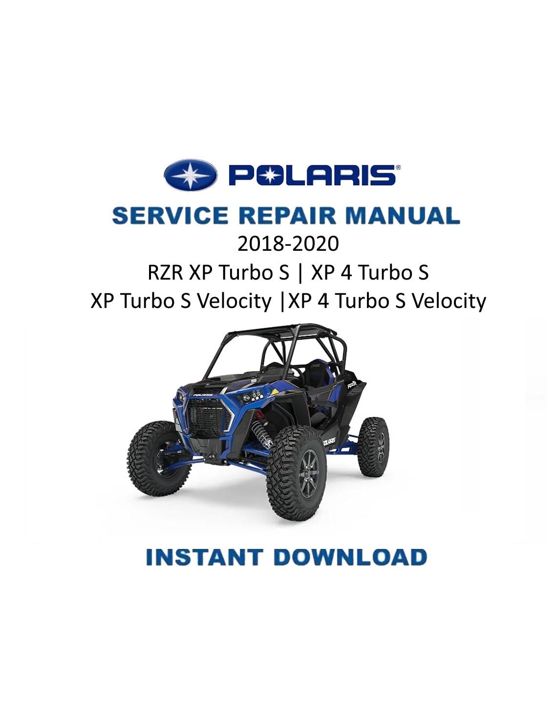 Polaris RZR XP Turbo S UTV Service Manual | 2018-2020 - Service Manual PDF Instant Download