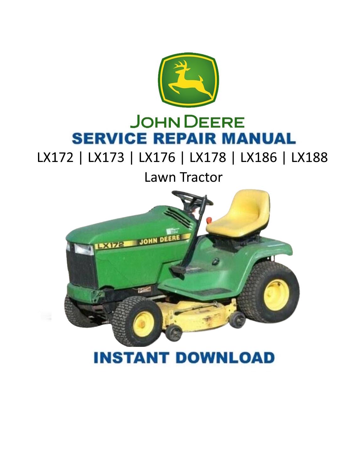 John Deere LX172 LX173 LX176 LX178 LX186 LX188 Tractor Service Manual | 1996-2000 - Service Manual PDF Instant Download