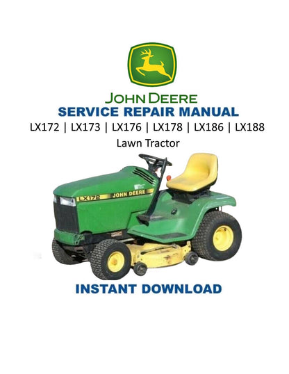 John Deere LX172 LX173 LX176 LX178 LX186 LX188 Tractor Service Manual | 1996-2000 - Service Manual PDF Instant Download
