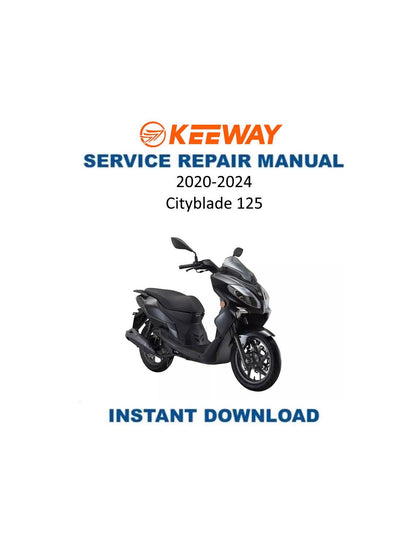 Keeway Cityblade 125 Scooter Service Manual | 2020-2024 - Service Manual PDF Instant Download