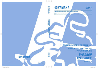 Yamaha WR250F WR250FF Motorcycle Service Manual | 2015-2019 - sample page 1