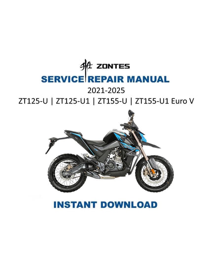 Zontes ZT125 ZT155 U U1 Euro V Motorcycle Service Manual | 2021-2025 - Service Manual PDF Instant Download