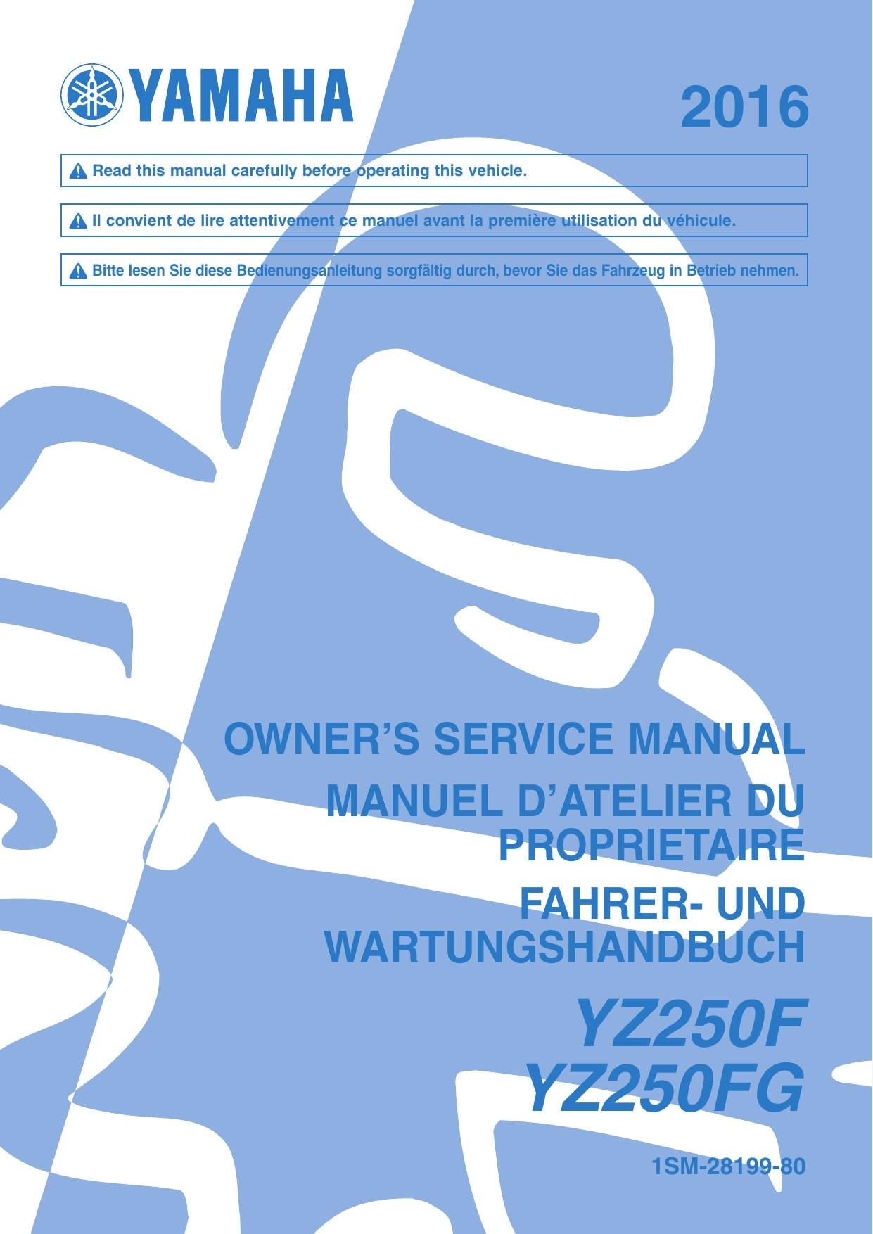 Yamaha YZ250F YZ250FG Motorcycle Service Manual | 2016-2020 - sample page 1