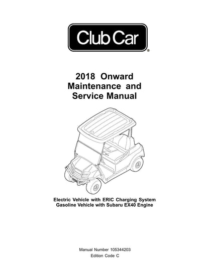 Club Car Onward Electric Gasoline Golf Cart Service Manual | 2018-2022 - sample page 1