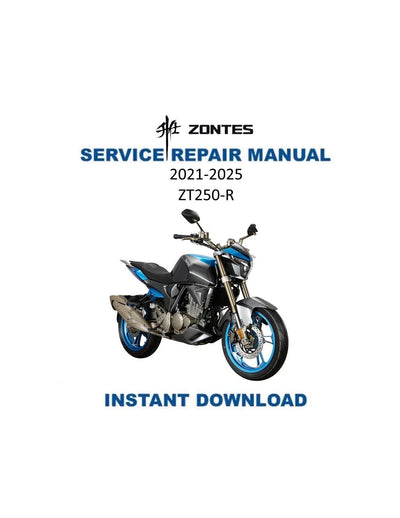 Zontes ZT250-R Motorcycle Service Manual | 2021-2025 - Service Manual PDF Instant Download