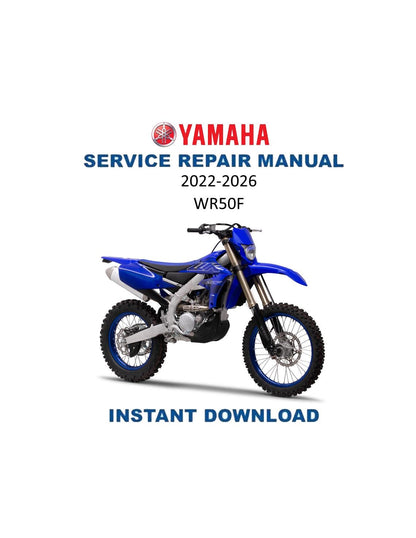 Yamaha WR250F Motorcycle Service Manual | 2022-2026 - Service Manual PDF Instant Download