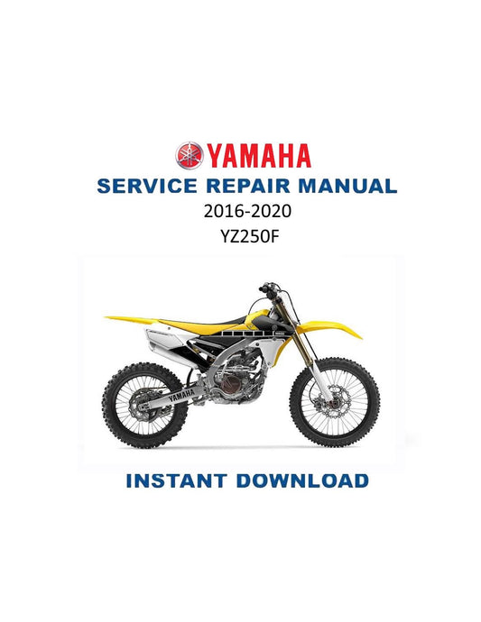 Yamaha YZ250F YZ250FG Motorcycle Service Manual | 2016-2020 - Service Manual PDF Instant Download