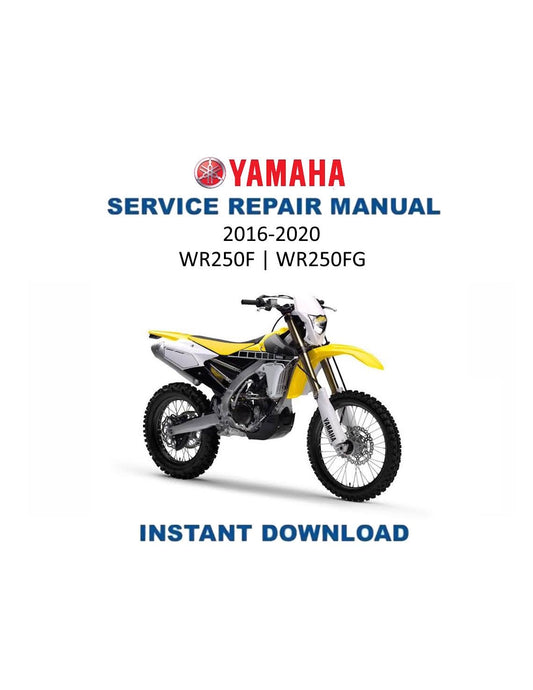 Yamaha WR250F WR250FG Motorcycle Service Manual | 2016-2020 - Service Manual PDF Instant Download