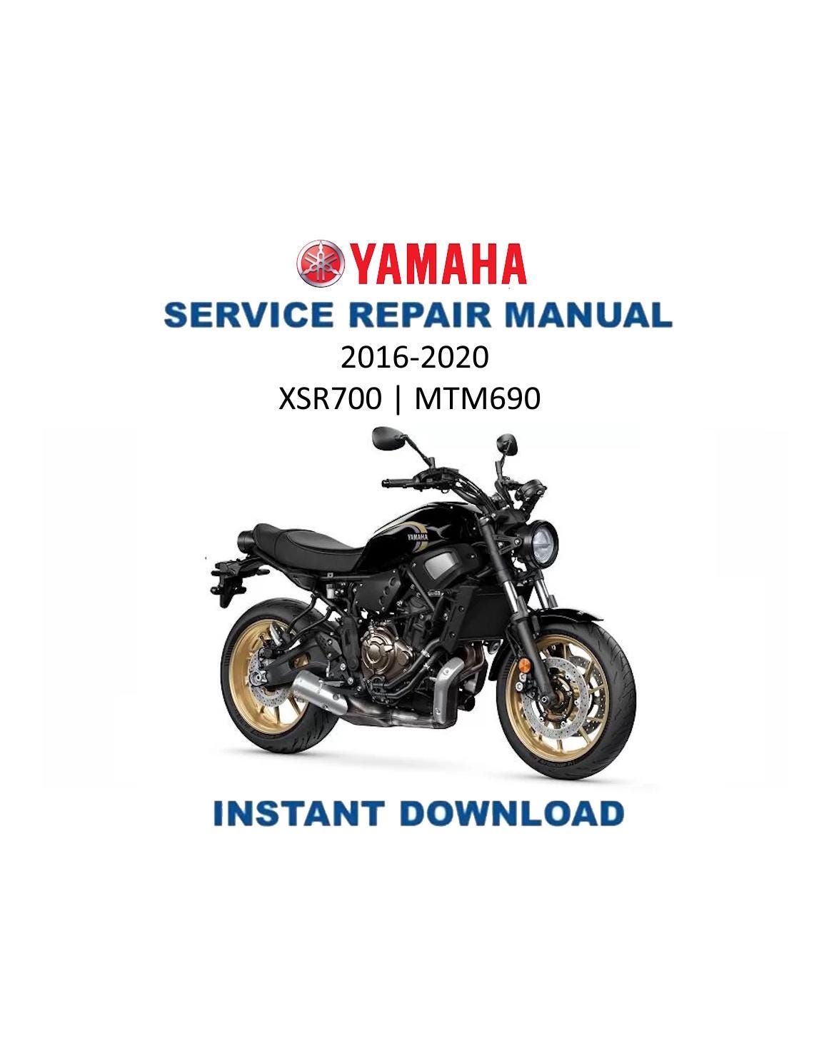 Yamaha XSR700 MTM690 Motorcycle Service Manual | 2016-2020 - Service Manual PDF Instant Download