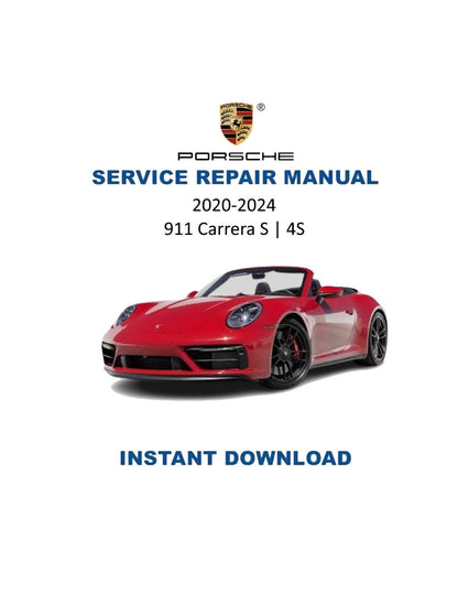 Porsche 911 Carrera S 4S Service Information Technik Car Service Manual | 2020-2024 - Service Manual PDF Instant Download