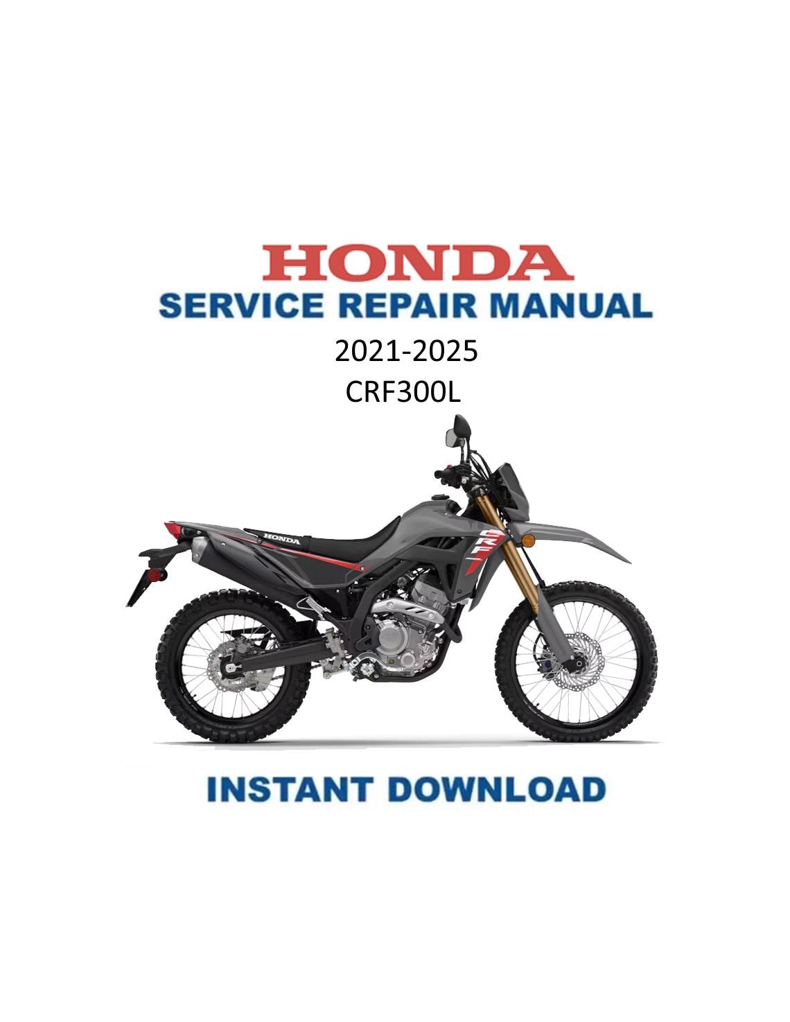 Honda CRF300L Motorcycle Service Manual | 2021-2025 - Service Manual PDF Instant Download