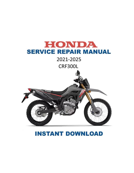 Honda CRF300L Motorcycle Service Manual | 2021-2025 - Service Manual PDF Instant Download