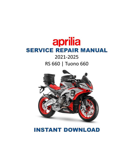 Aprilia RS 660 Tuono 660 Motorcycle Service Manual | 2021-2025 - Service Manual PDF Instant Download