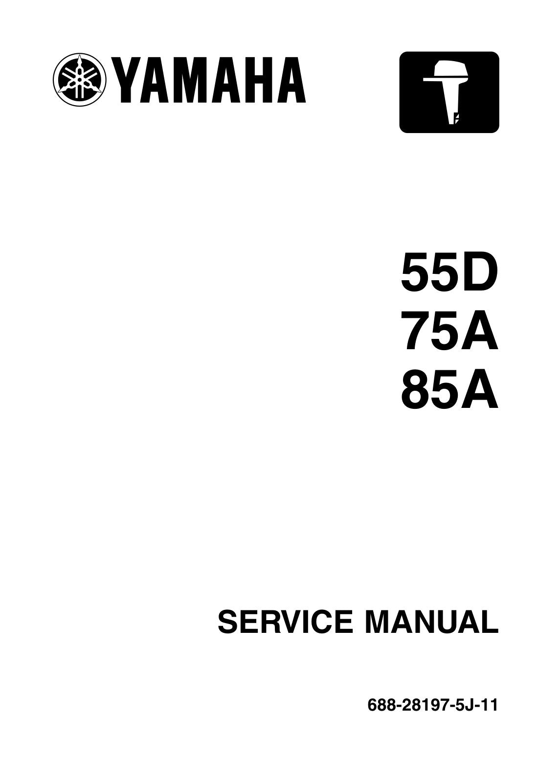 Yamaha 55D 75A 85A Outboard service manual - page 1