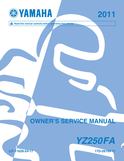 Yamaha YZ250F YZ250FA Motorcycle Service Manual 2011 - page 1
