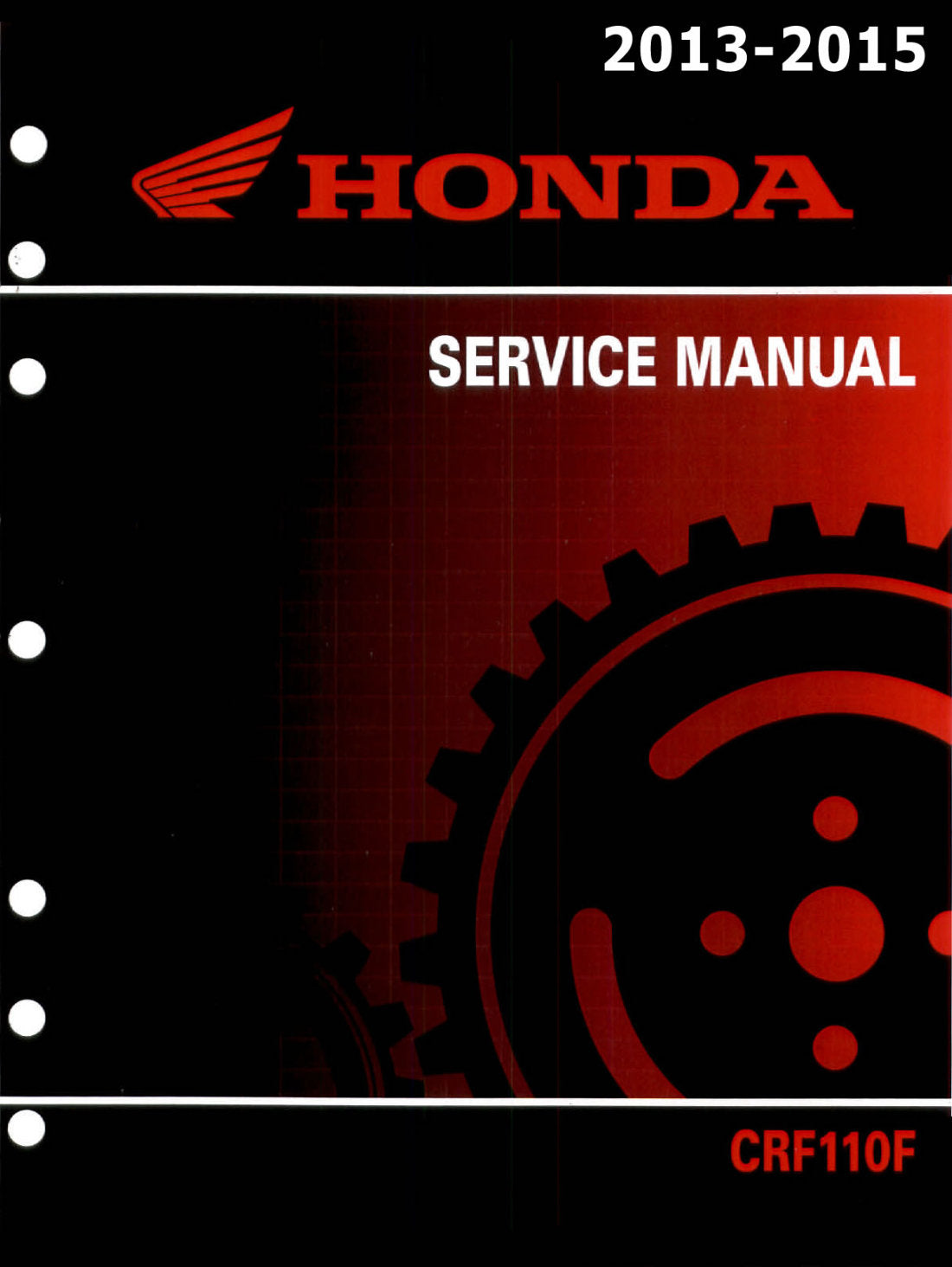 Honda CRF110F 2013-2015 service manual - page 1