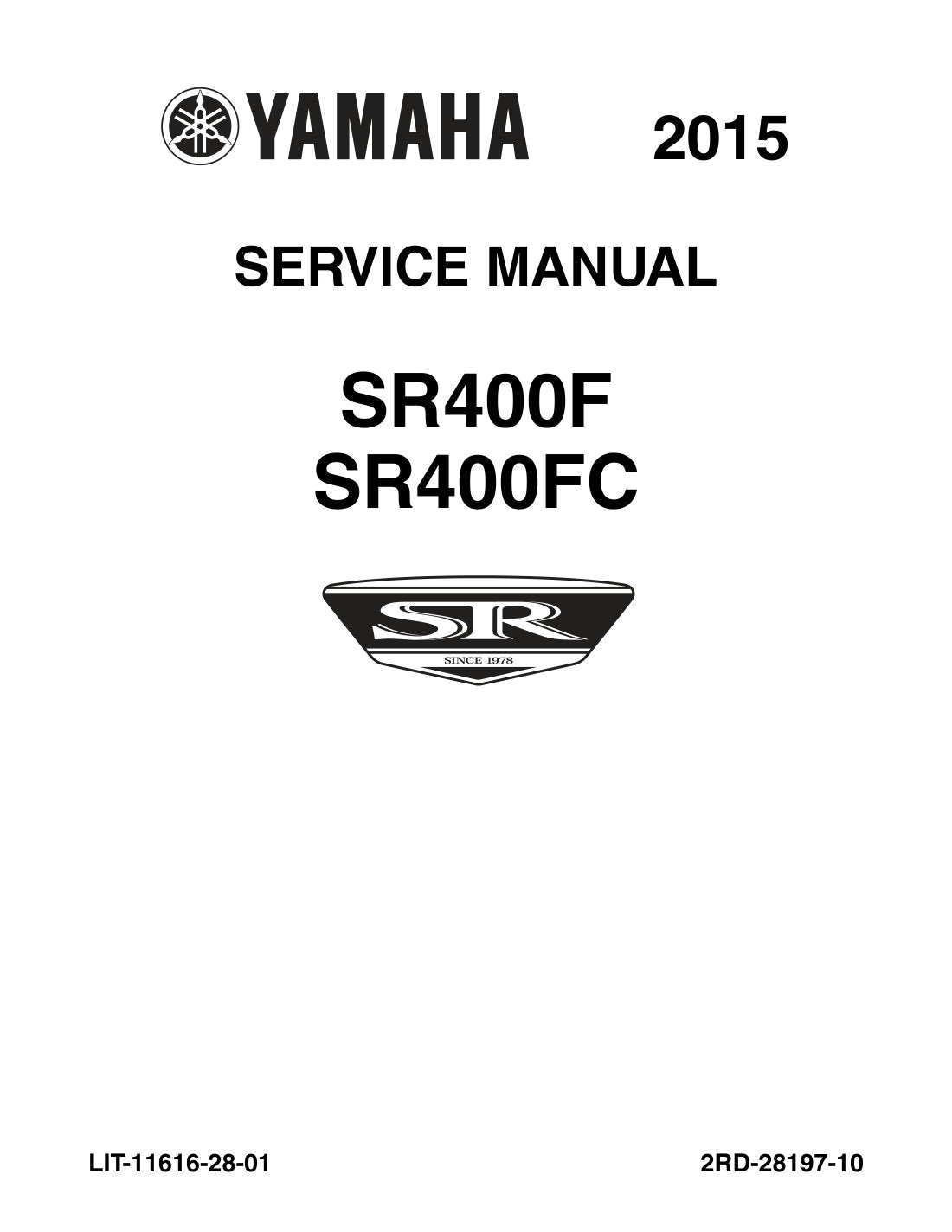 Yamaha SR400 2015 service manual - page 1